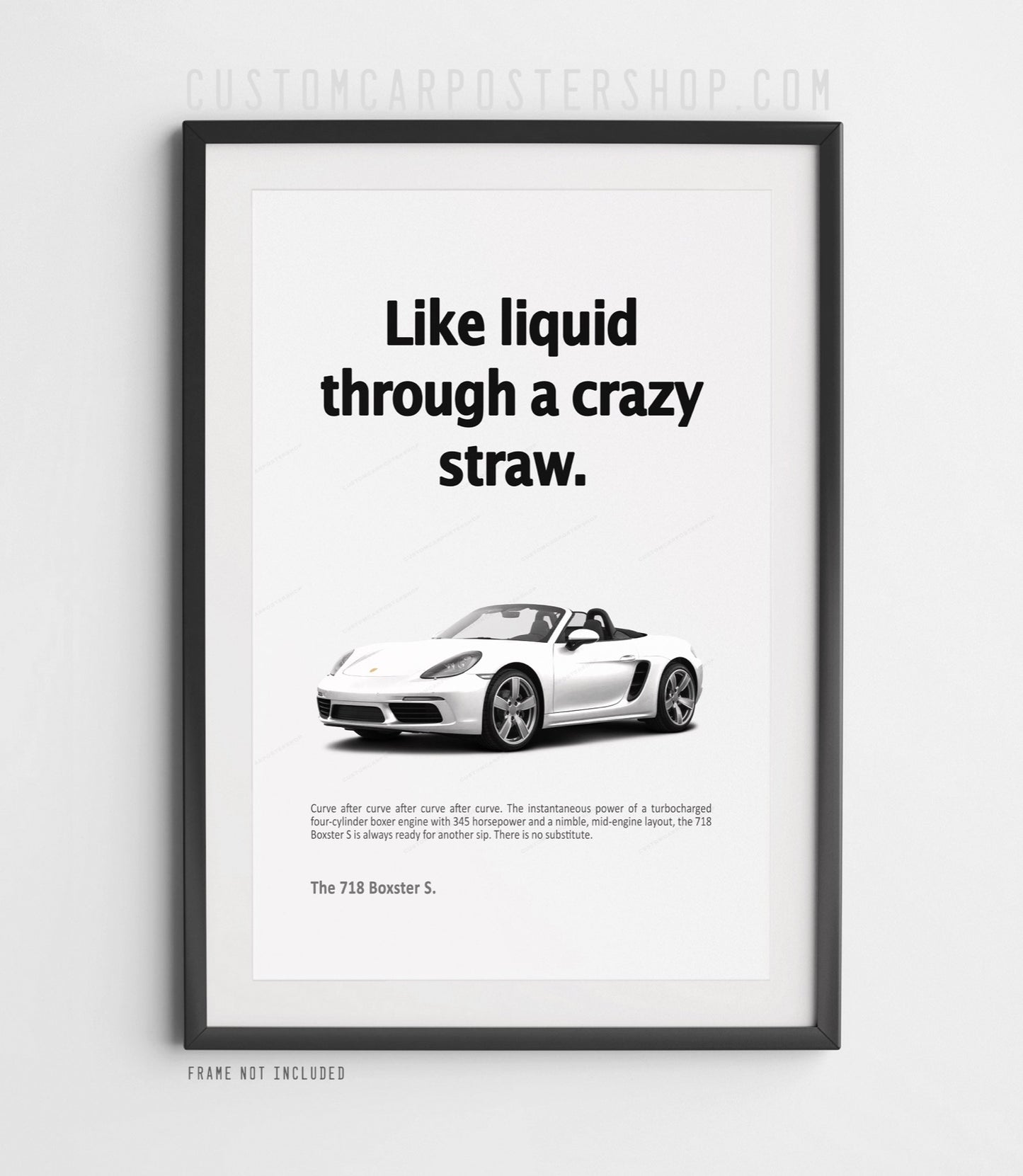 Porsche 718 Boxster S Print Ad - Crazy Straw