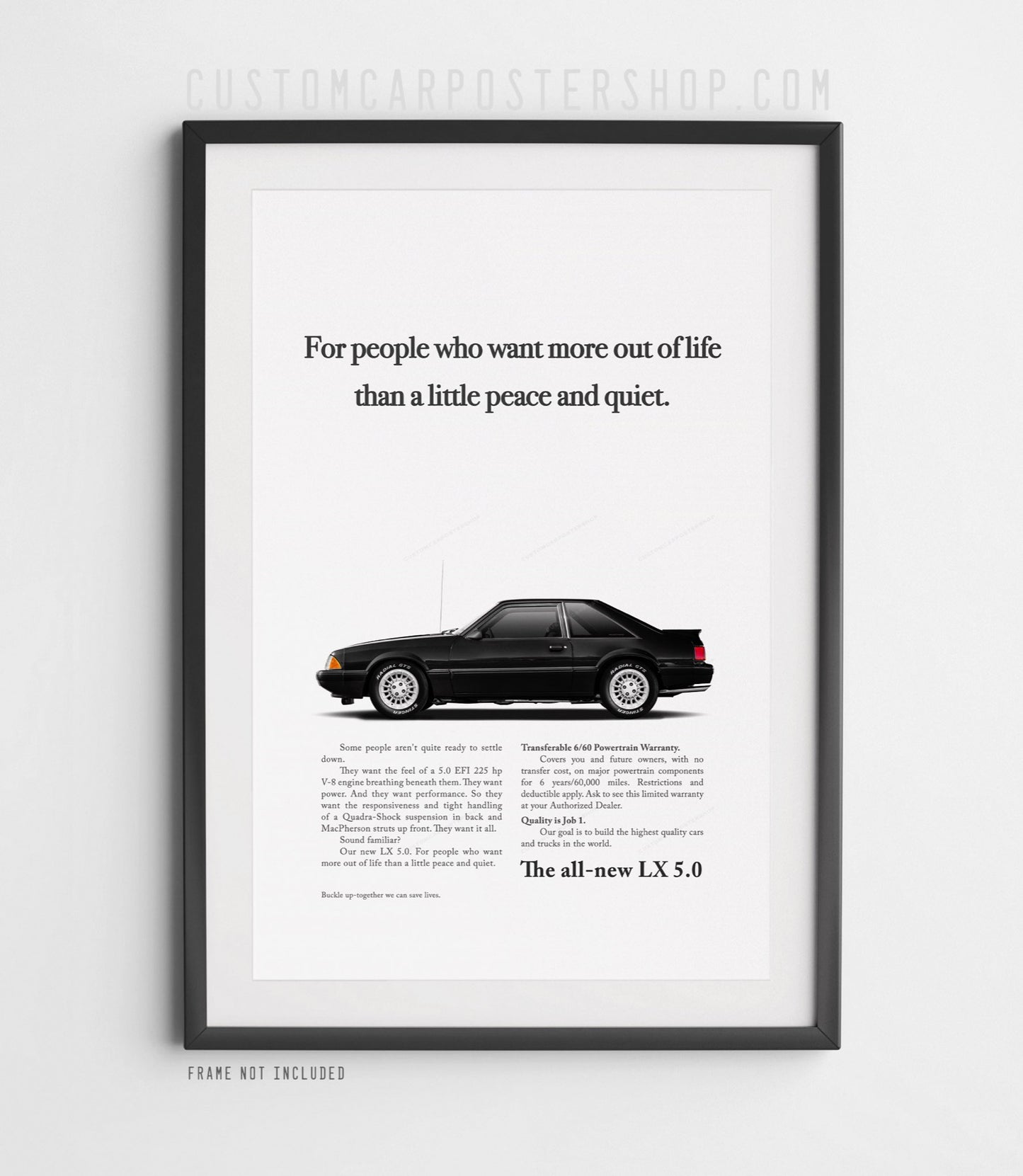 Ford Mustang LX 5.0 Fox Body Classic Print Ad - Peace and Quiet