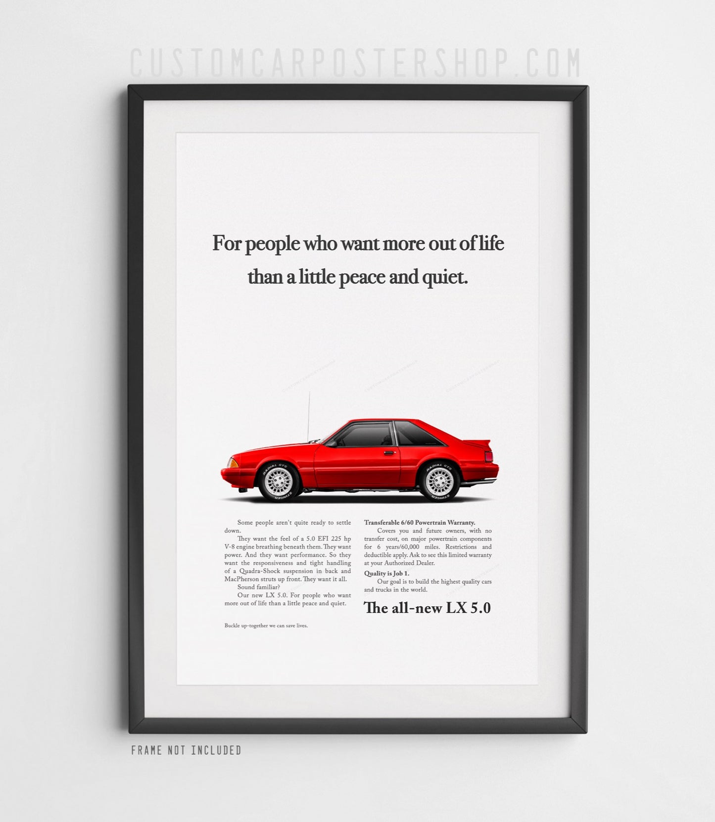 Ford Mustang LX 5.0 Fox Body Classic Print Ad - Peace and Quiet