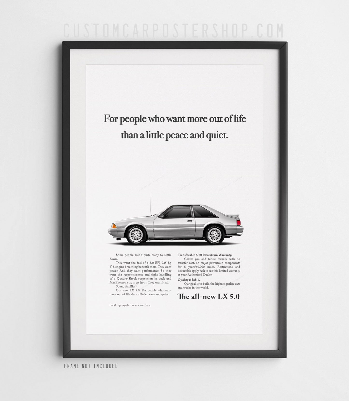 Ford Mustang LX 5.0 Fox Body Classic Print Ad - Peace and Quiet