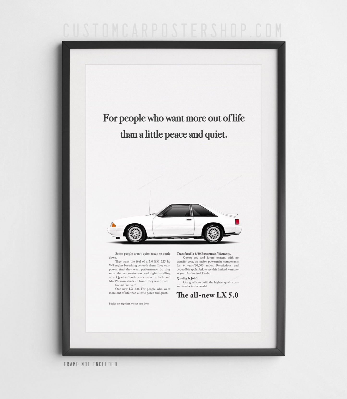 Ford Mustang LX 5.0 Fox Body Classic Print Ad - Peace and Quiet