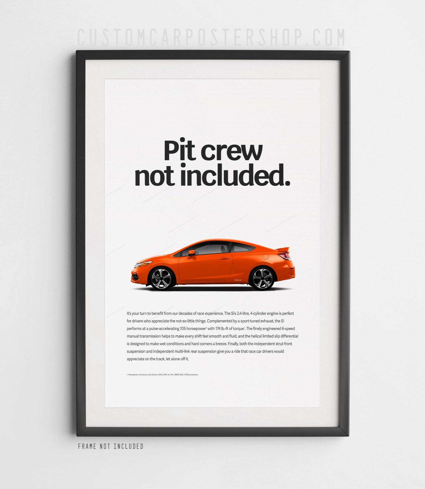 Honda Civic Si (9th Gen) Coupe Print Ad - Pit Crew