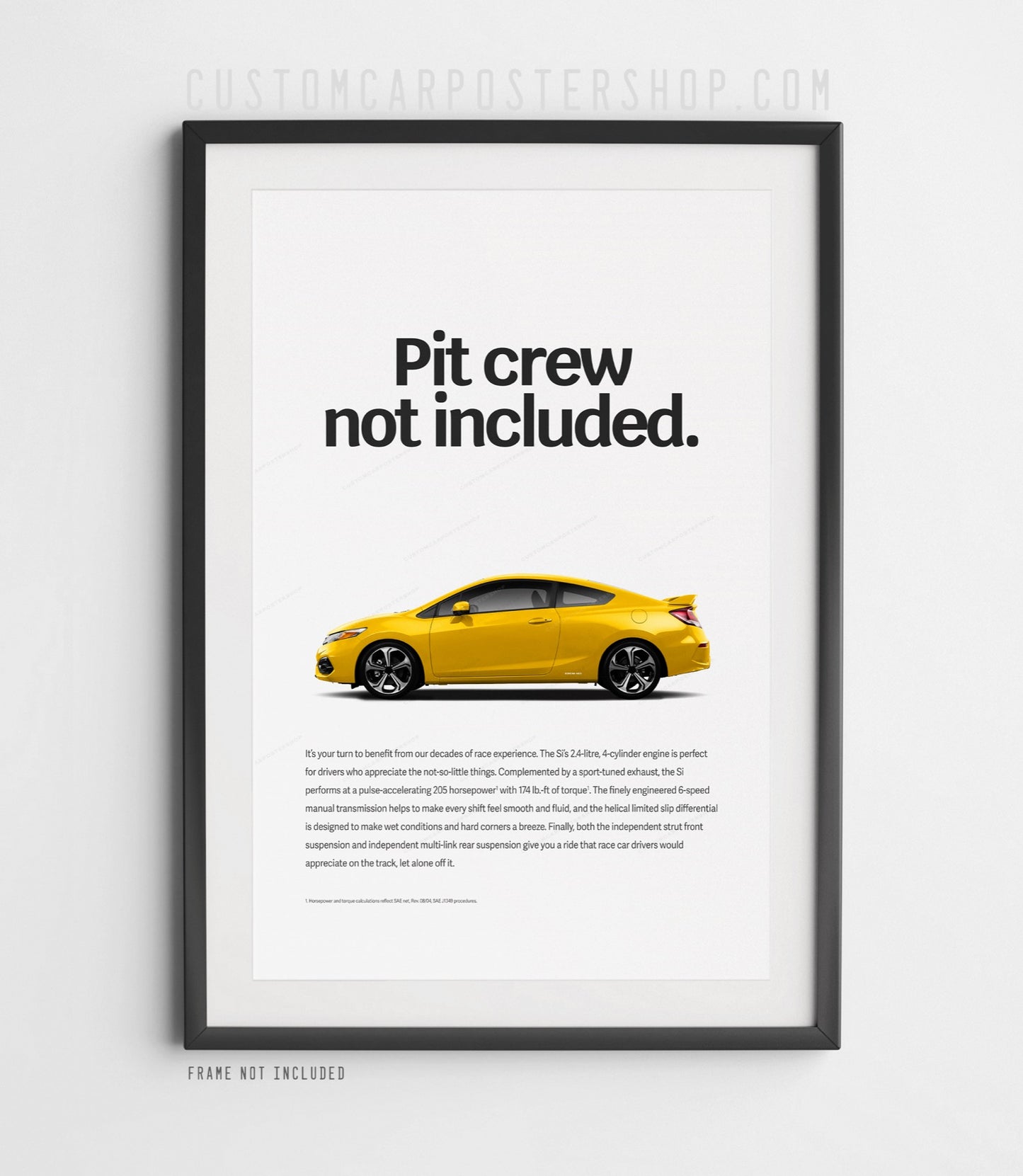 Honda Civic Si (9th Gen) Coupe Print Ad - Pit Crew