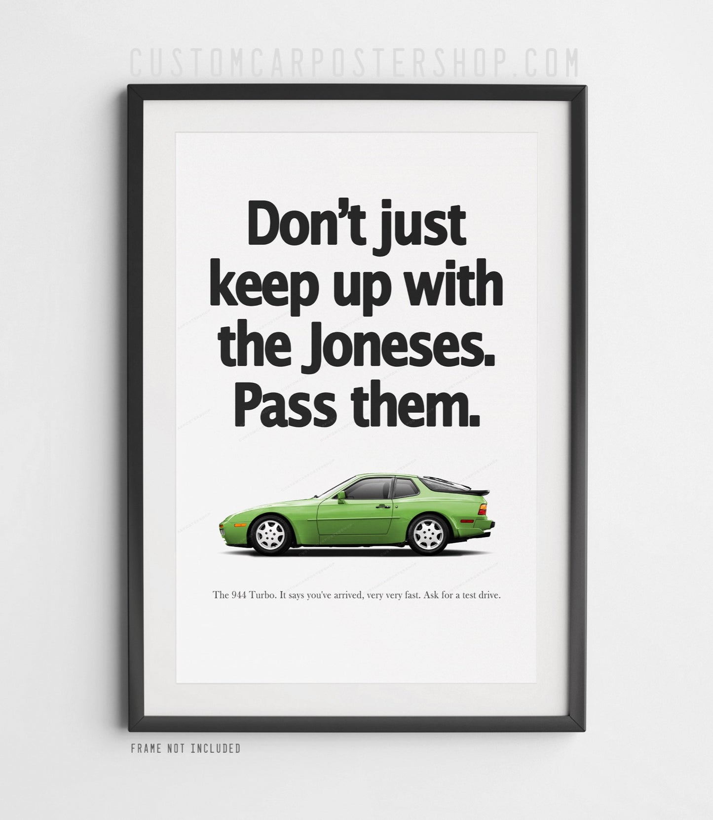 Porsche 944 Turbo Print Ad - Keeping Up With The Jones