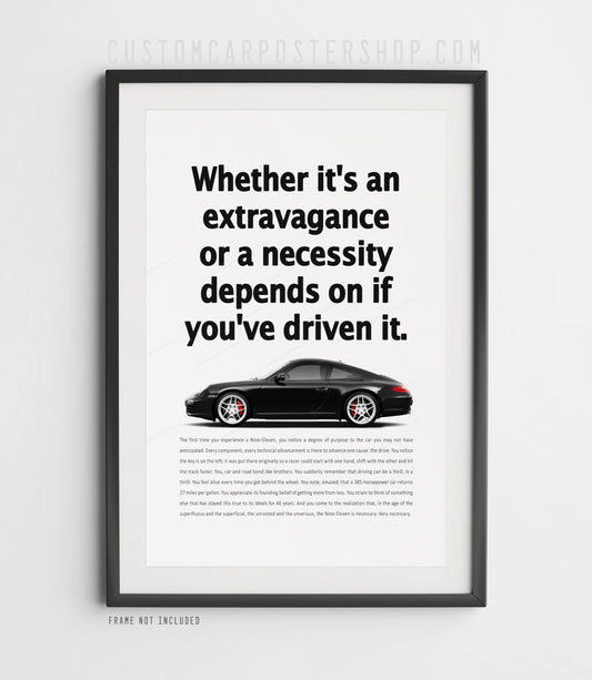 Remastered Porsche 997.2 Carrera “Whether it’s an extravagance or a necessity” print ad featuring the 997.2 Carrera in side profile view.