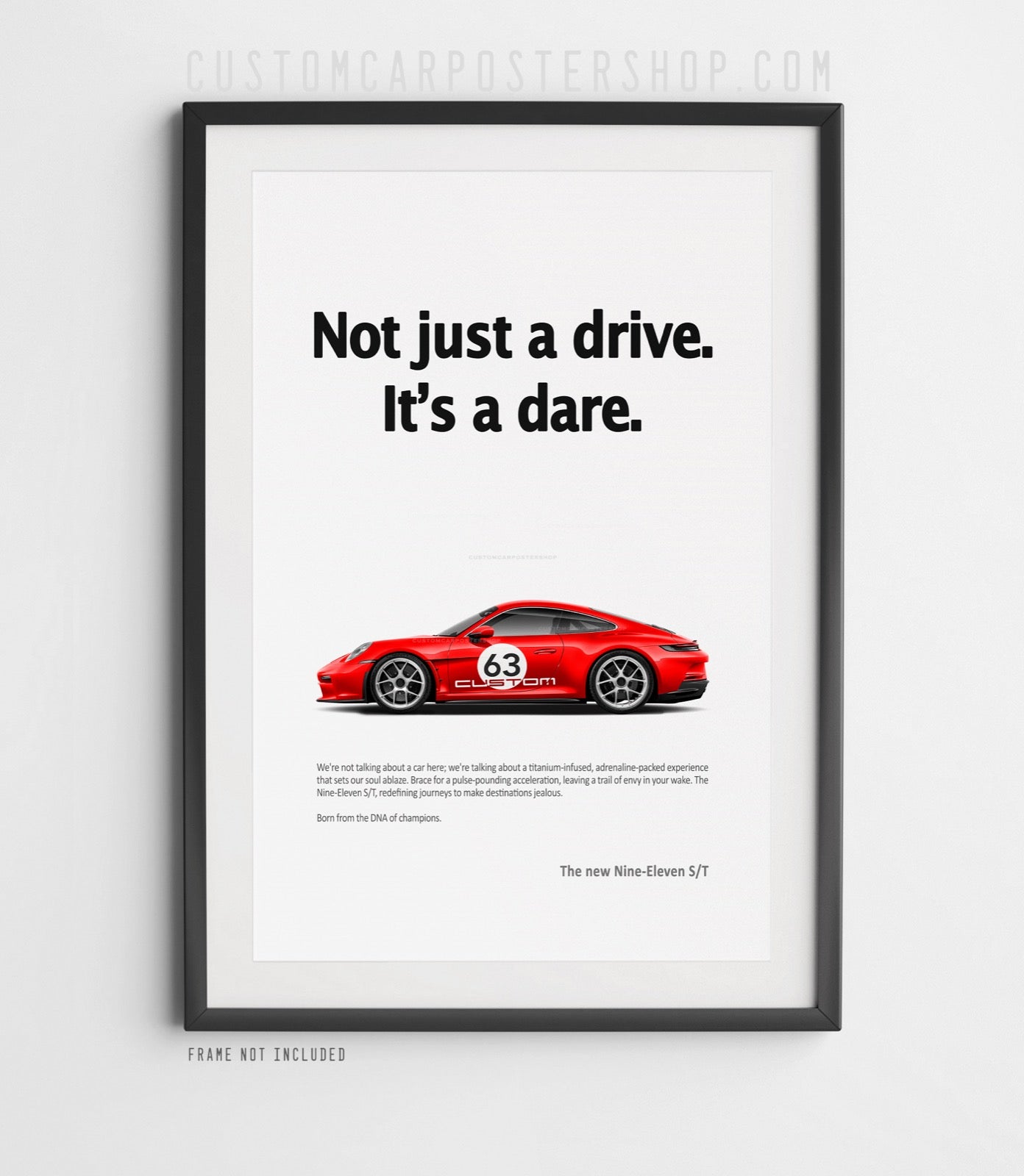 Porsche 911 S/T (992) Print Ad - Not Just a Drive