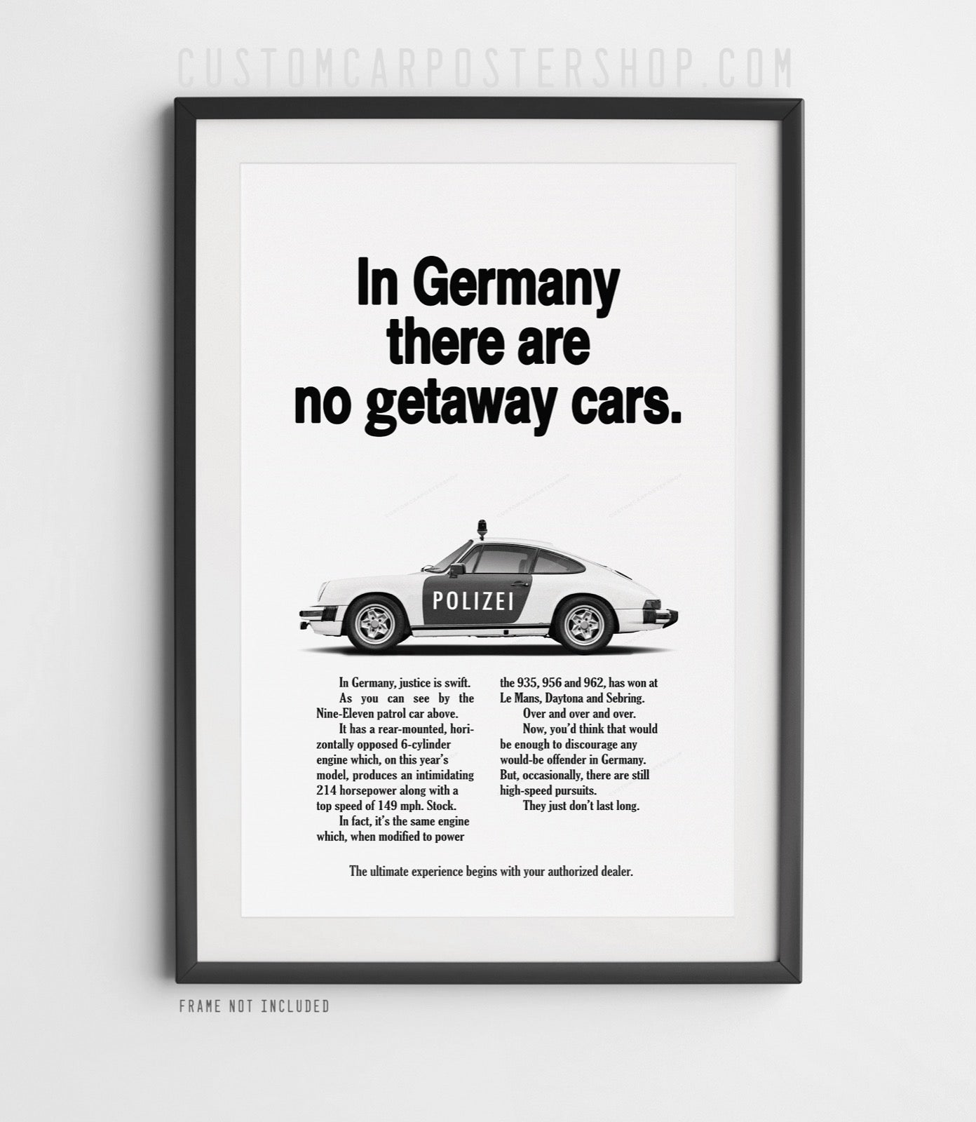 Porsche 911 Polizei Vintage Ad - No Getaway Cars