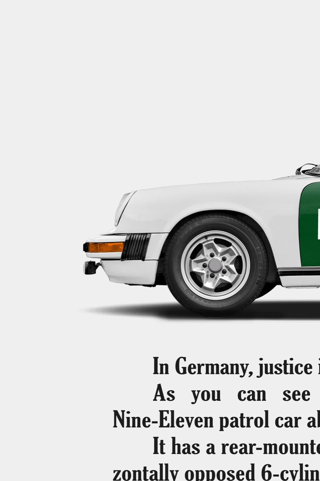 Porsche 911 Polizei Vintage Ad - No Getaway Cars