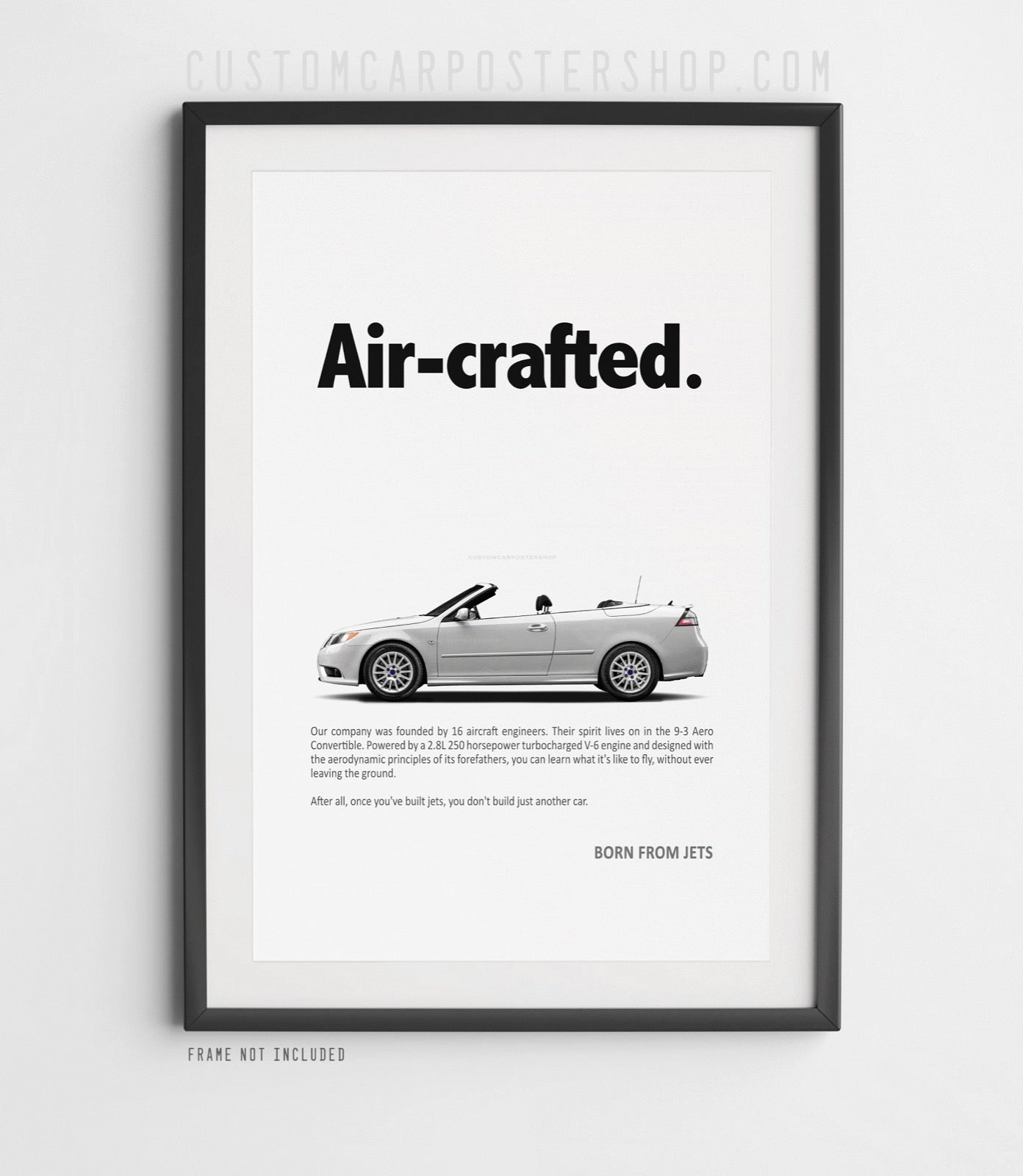 Saab 9-3 Aero Cabriolet Vintage Ad - Air-crafted