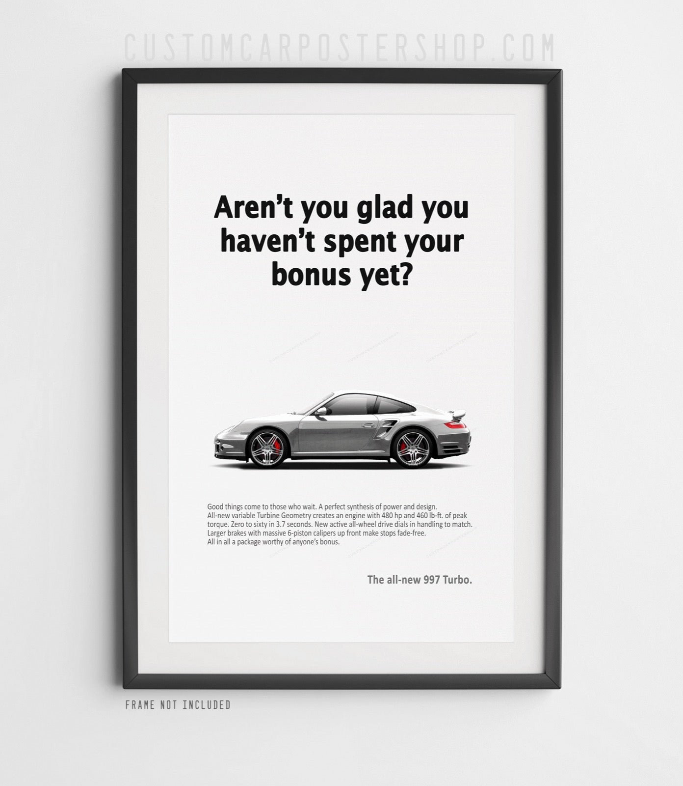 Porsche 911 (997) Turbo Vintage Ad - Spent Your Bonus Poster in a frame