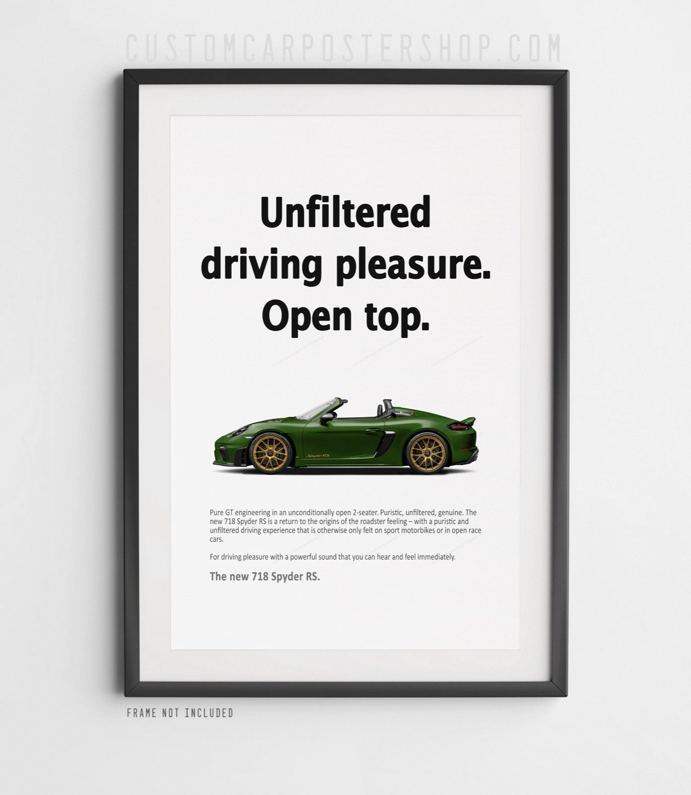 Porsche 718 Spyder RS Print Ad - Unfiltered Pleasure
