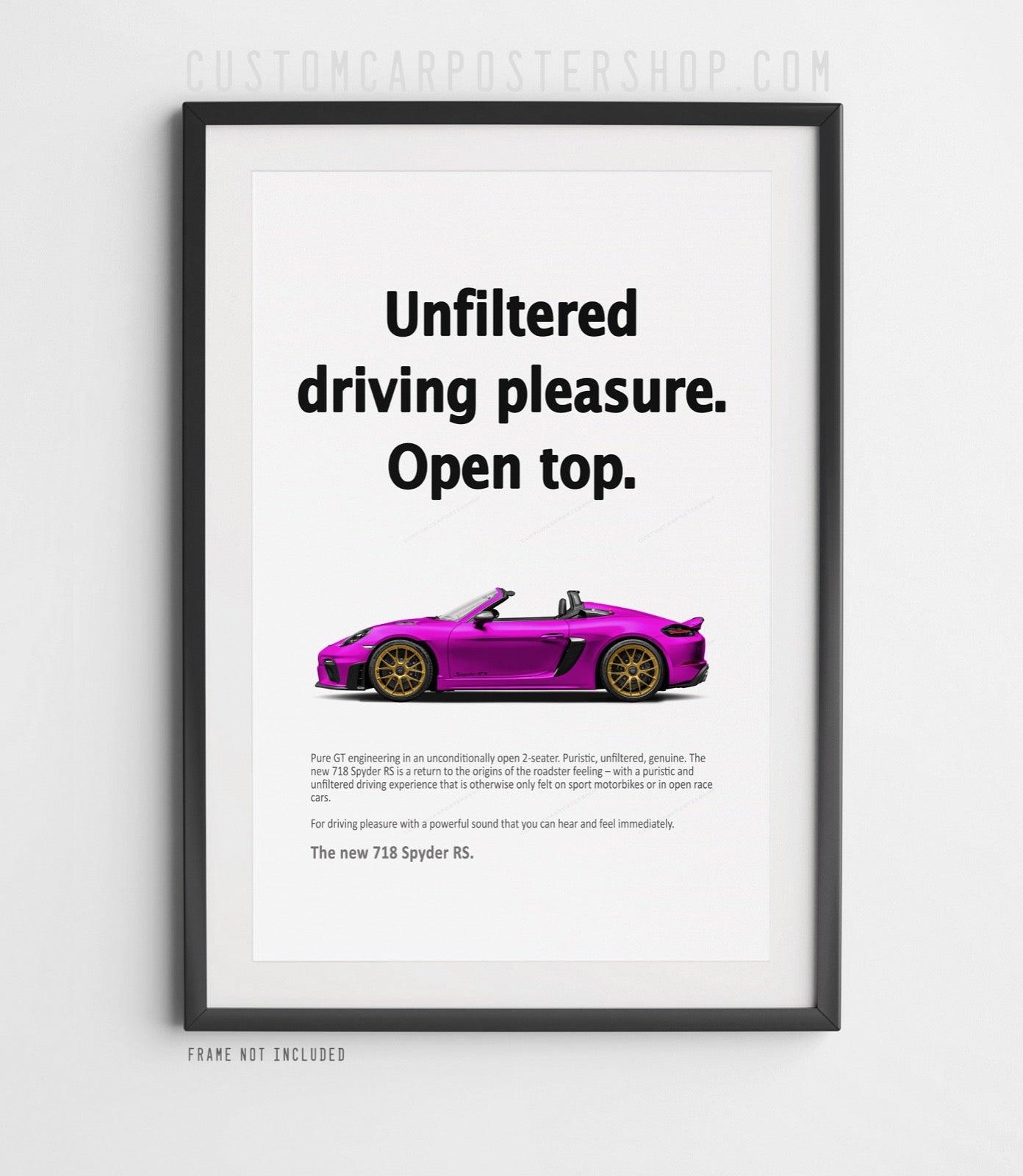 Unfiltered Pleasure - Porsche 718 Spyder RS Vintage Ad Poster in a frame