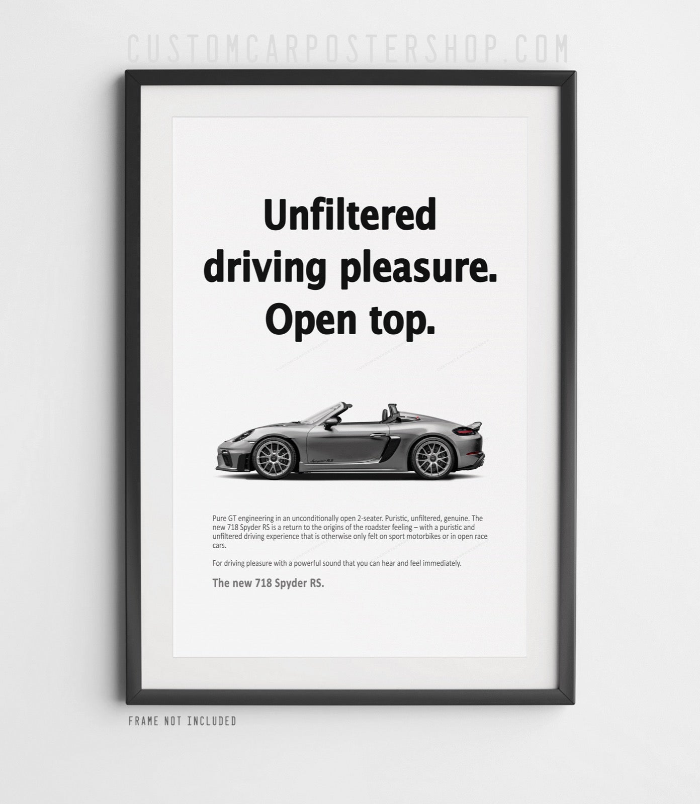 Porsche 718 Spyder RS Print Ad - Unfiltered Pleasure