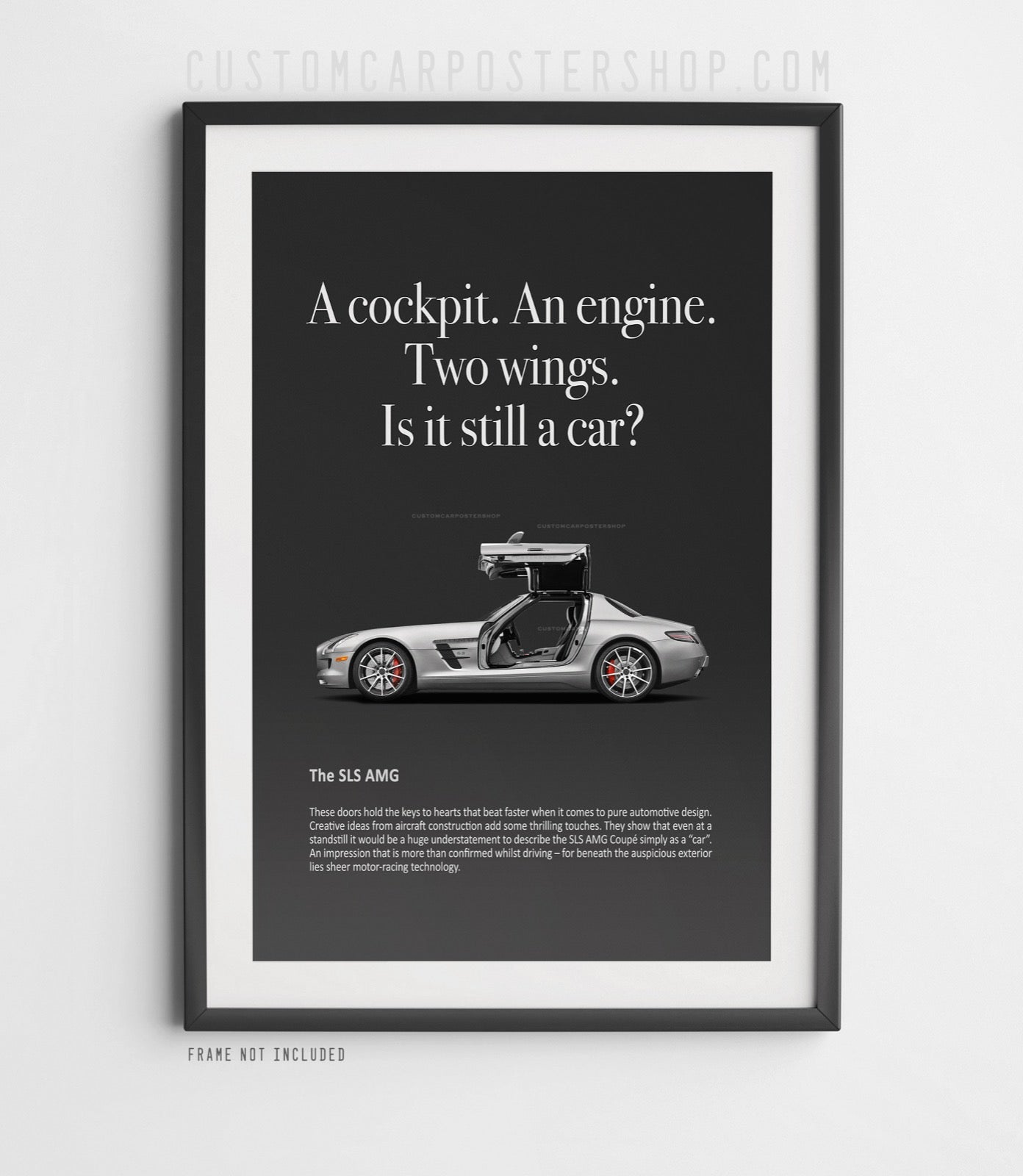 Mercedes-Benz SLS Print Ad - Still a Car