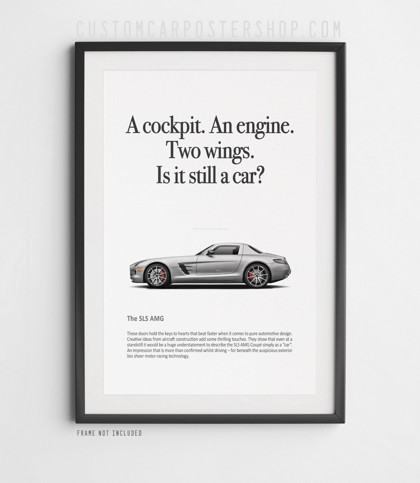 Mercedes-Benz SLS Print Ad - Still a Car