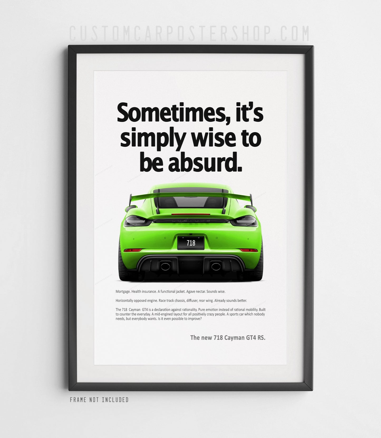 Porsche 718 Cayman GT4 RS Ad - Wise to be Absurd