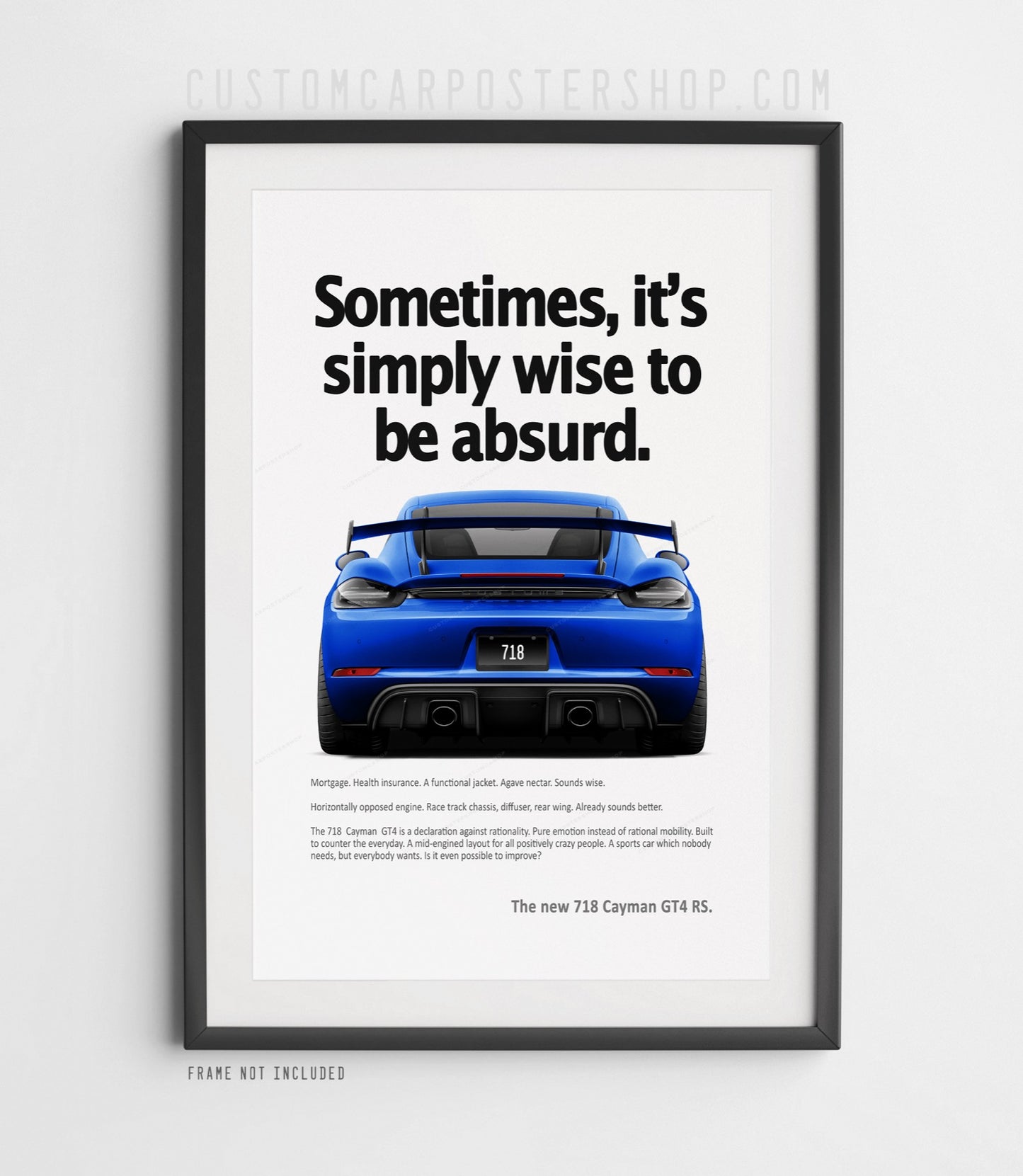 Porsche 718 Cayman GT4 RS Ad - Wise to be Absurd