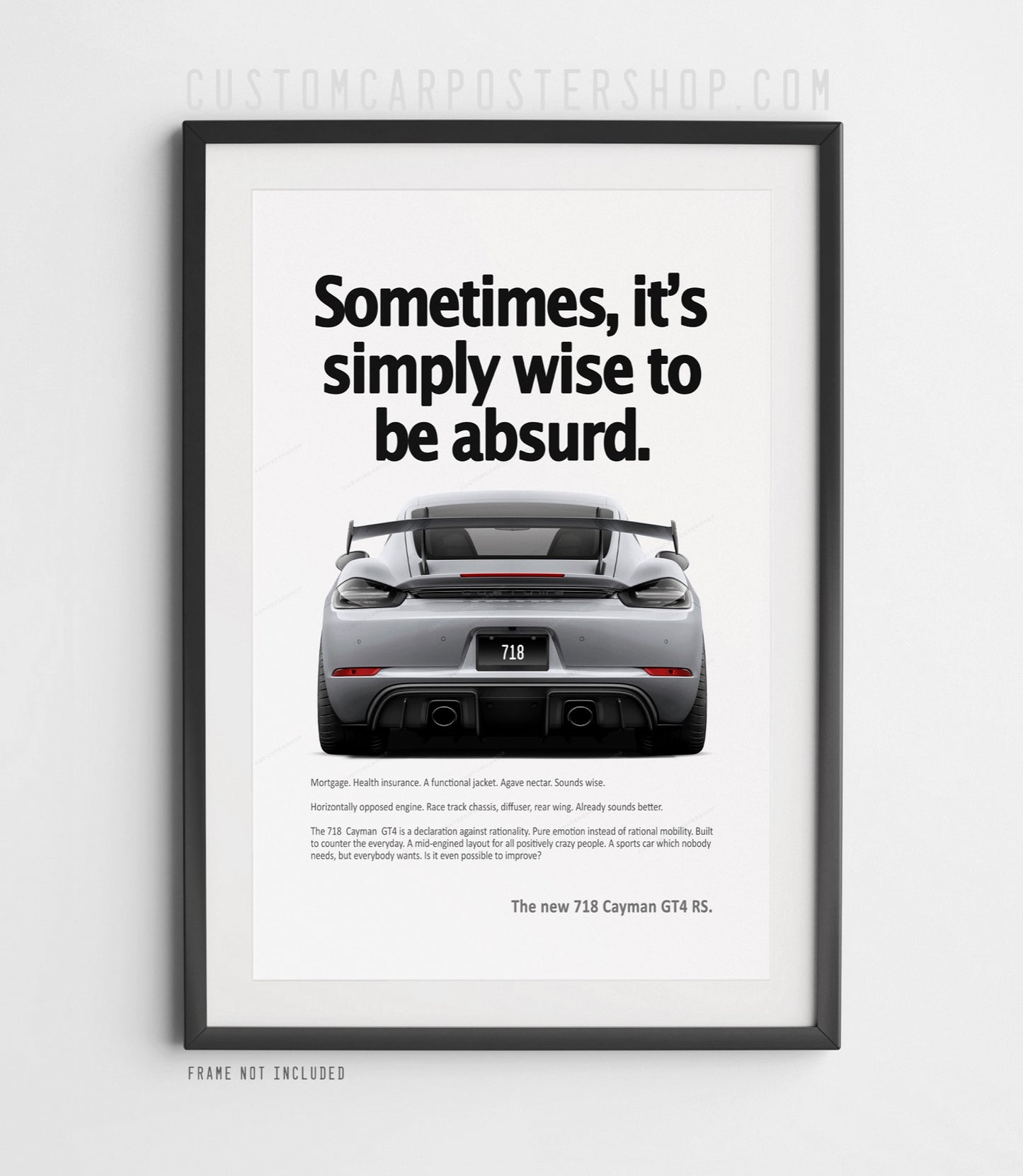 Porsche 718 Cayman GT4 RS Ad - Wise to be Absurd