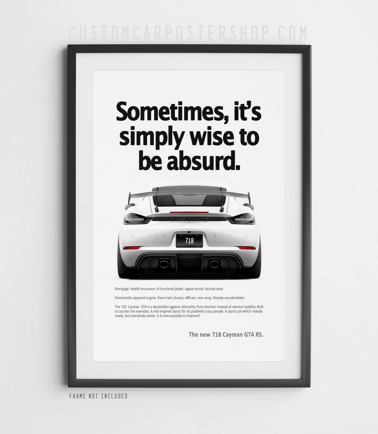 Porsche 718 Cayman GT4 RS Ad - Wise to be Absurd