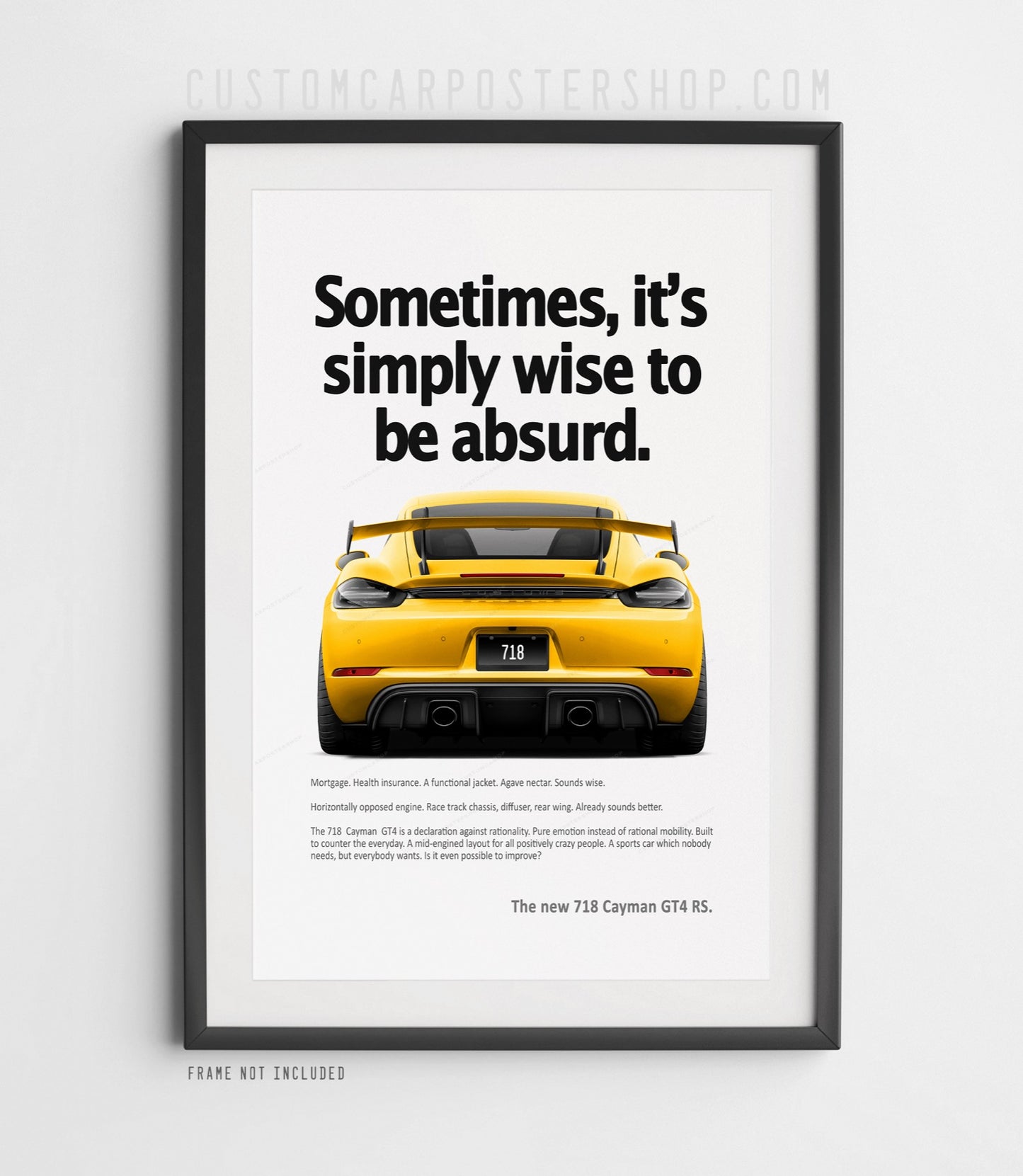Porsche 718 Cayman GT4 RS Ad - Wise to be Absurd