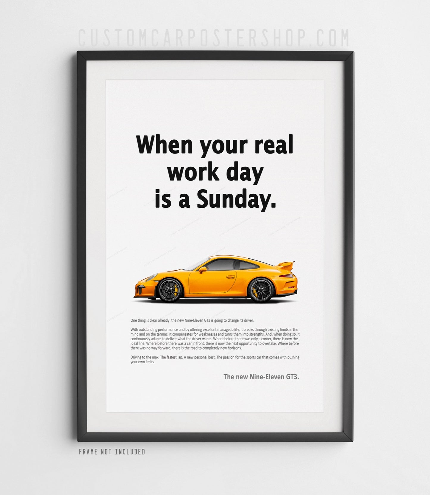 Porsche 991.1 GT3 poster featuring “Workday is a Sunday” ad design – retro automotive wall art for Porsche enthusiasts, man cave, garage or office décor