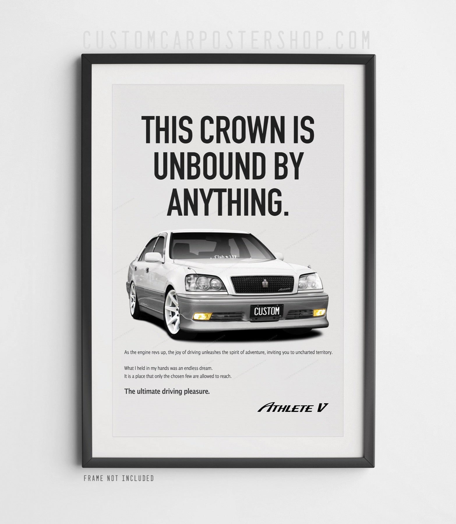 Custom Toyota Crown Athlete V 1JZ poster with lowered suspension, white rims, front lip, and translated English typography