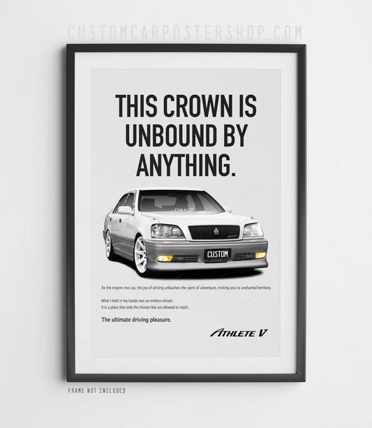 Custom Toyota Crown Athlete V 1JZ poster with lowered suspension, white rims, front lip, and translated English typography
