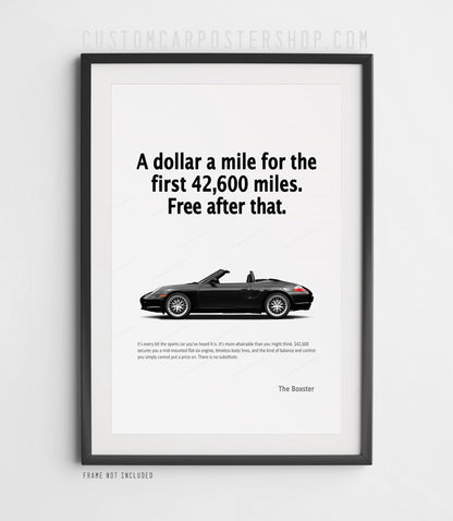 Porsche Boxster 986 “A dollar a mile” remastered print ad in Black. Framed wall art for Porsche enthusiast. 