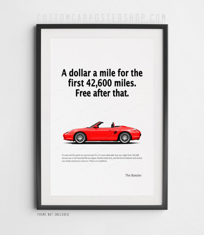 Porsche 986 Boxster Print Ad - A Dollar a Mile
