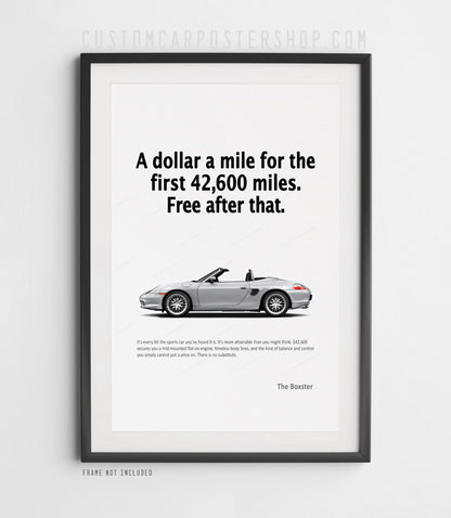 Porsche 986 Boxster Print Ad - A Dollar a Mile