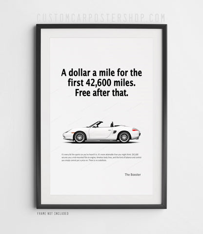 Porsche 986 Boxster Print Ad - A Dollar a Mile