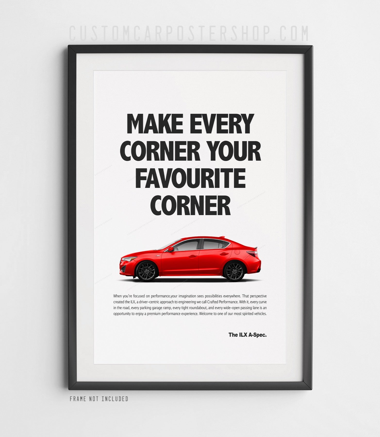 Acura ILX A-Spec remastered print ad poster featuring a red Acura ILX and the headline "Make Every Corner Your Favourite Corner"