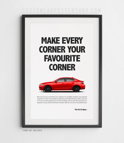 Acura ILX A-Spec remastered print ad poster featuring a red Acura ILX and the headline "Make Every Corner Your Favourite Corner"