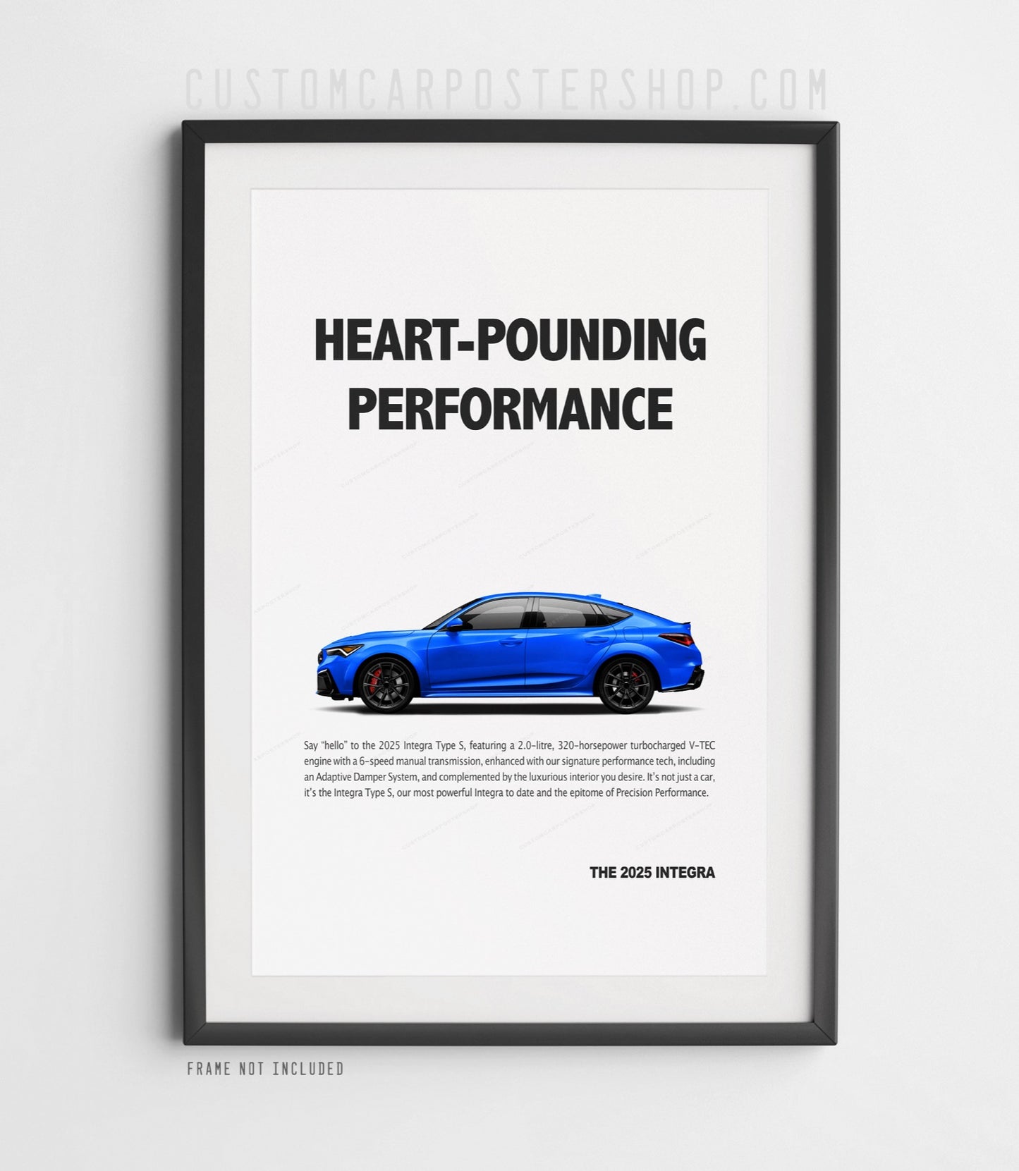 Acura Integra Type S DE5 2025 print ad poster with aggressive side profile and “Heart-Pounding Performance” headline