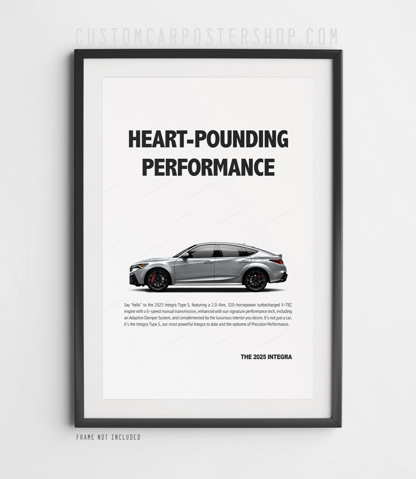 Acura Integra Type S (2025) Print Ad - Heart Pounding Performance