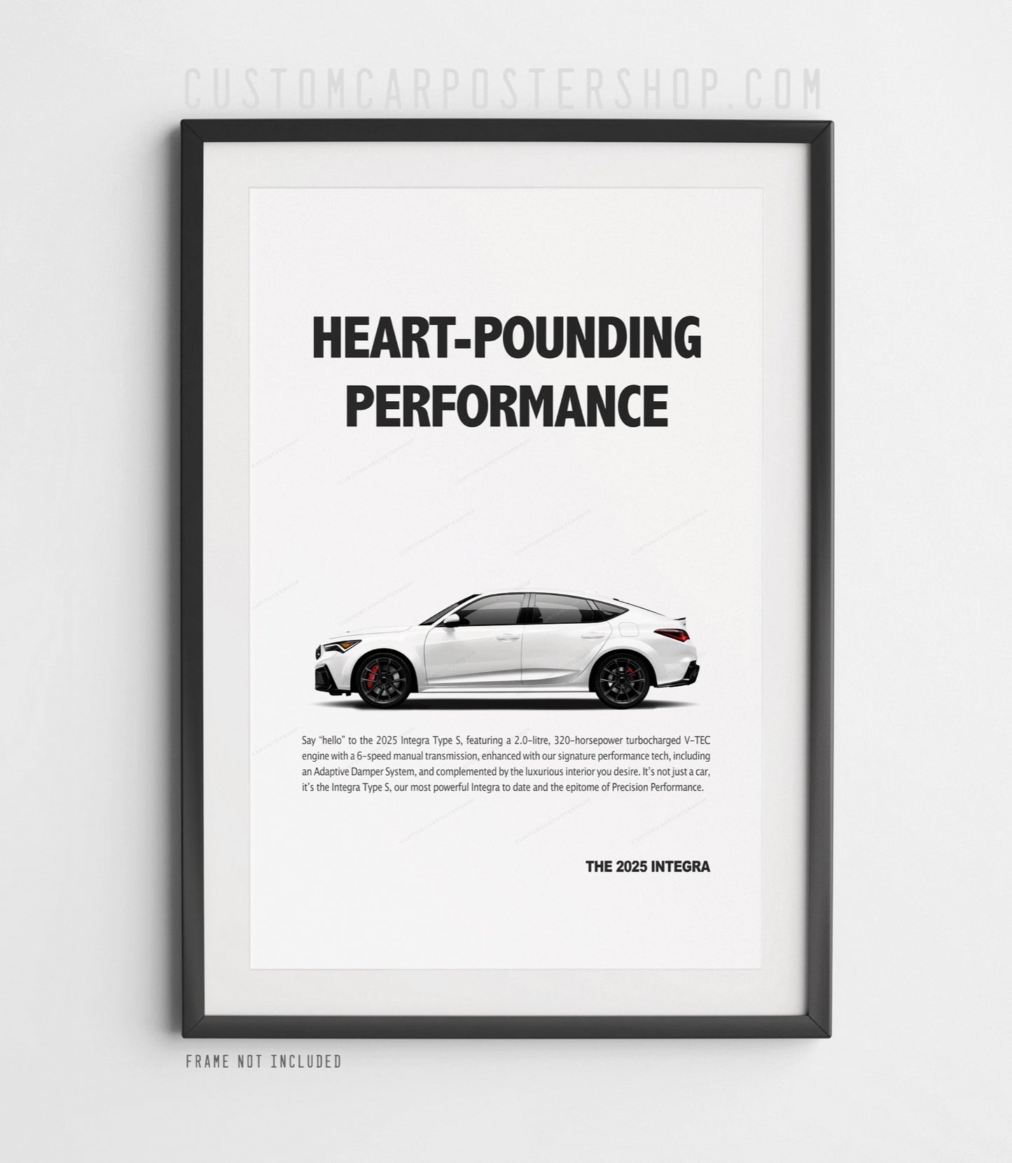 Acura Integra Type S (2025) Print Ad - Heart Pounding Performance