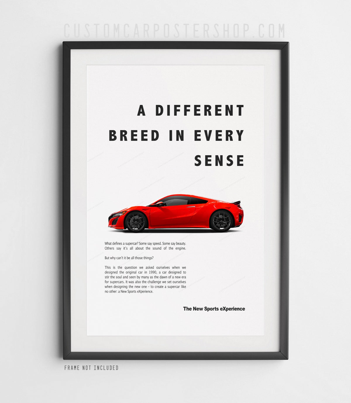 Acura NSX Gen 2 remastered print ad poster featuring a red Acura NSX and the headline "A Different Breed in Every Sense"