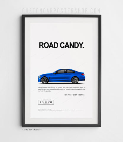 BMW F32 435i M Sport remastered advertisement poster featuring a blue 4 Series coupe beneath the headline "Road Candy"