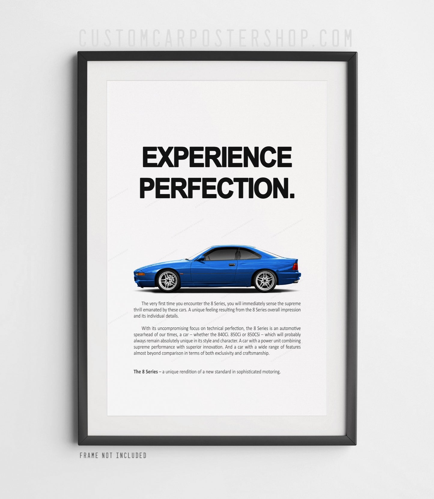 BMW 850CSi (E31) Print Ad - Experience Perfection