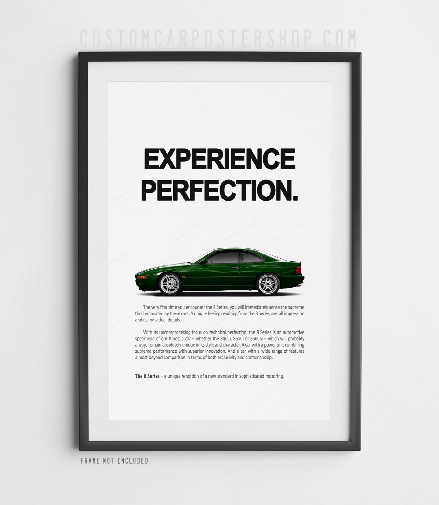 BMW 850CSi (E31) Print Ad - Experience Perfection