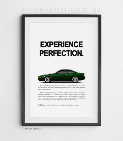 BMW 850CSi (E31) Print Ad - Experience Perfection