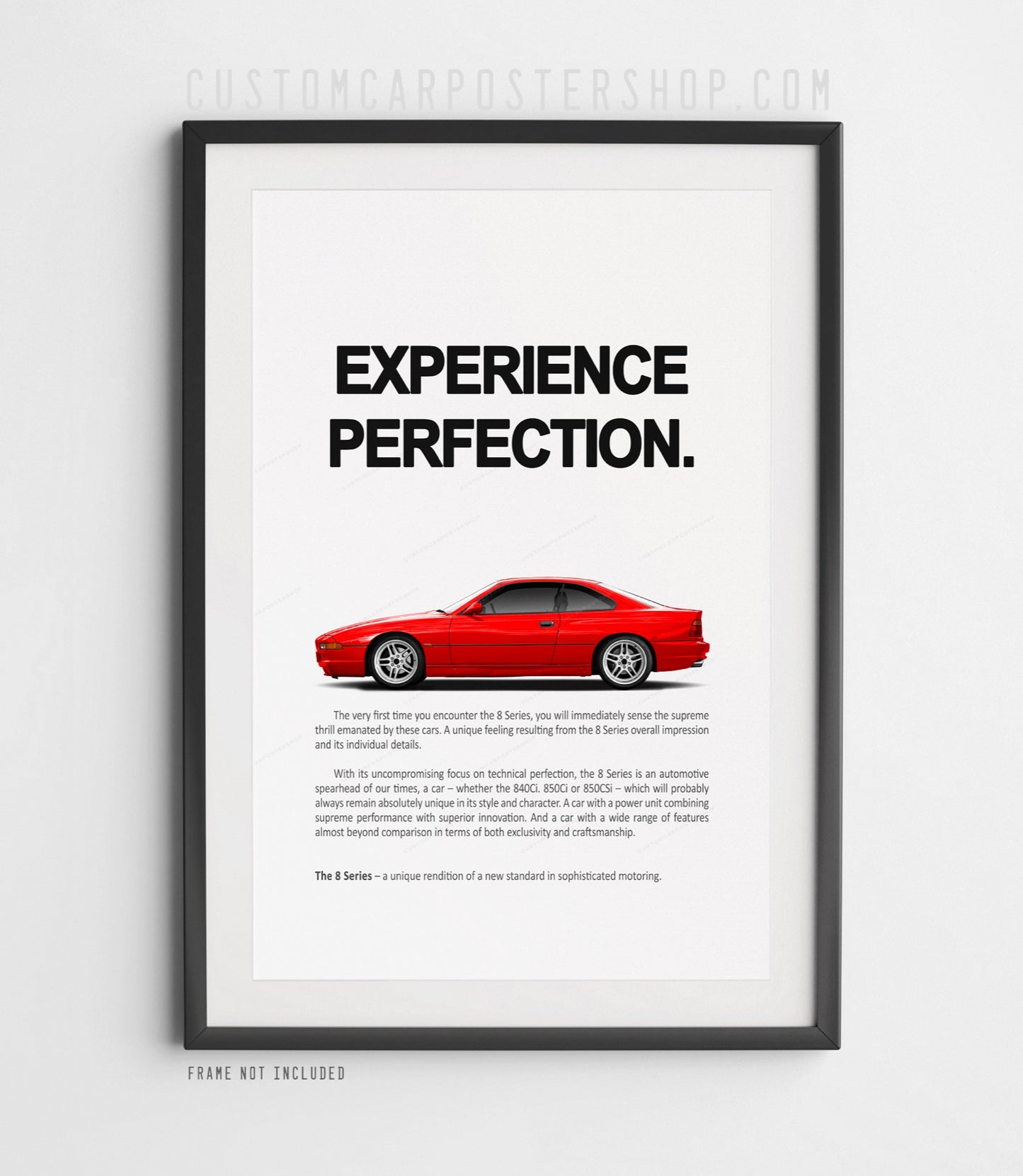 BMW 850CSi E31 poster featuring a red V12 grand touring coupe in side profile beneath the headline “Experience Perfection”