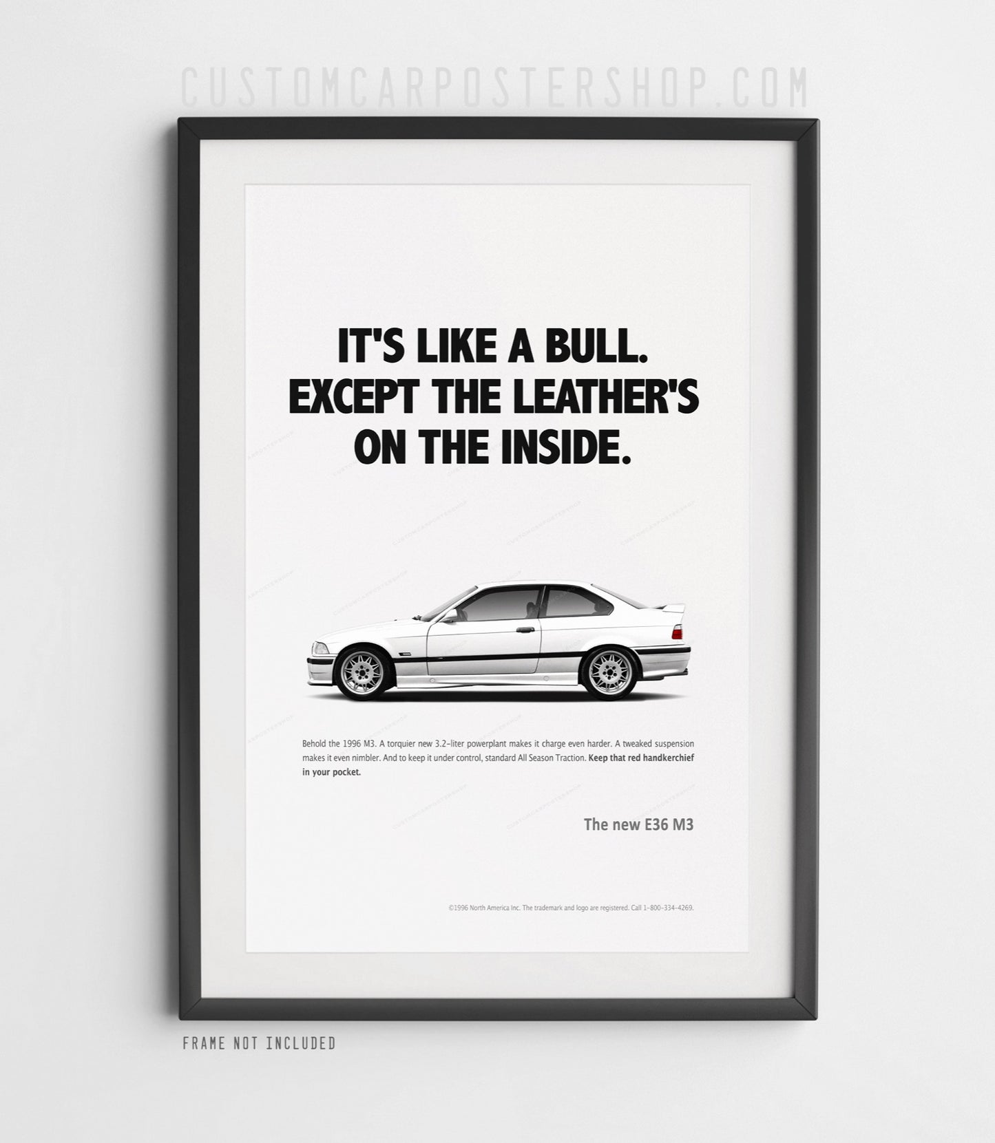 BMW E36 M3 (Euro Spec) Remastered Print Ad - Like a Bull