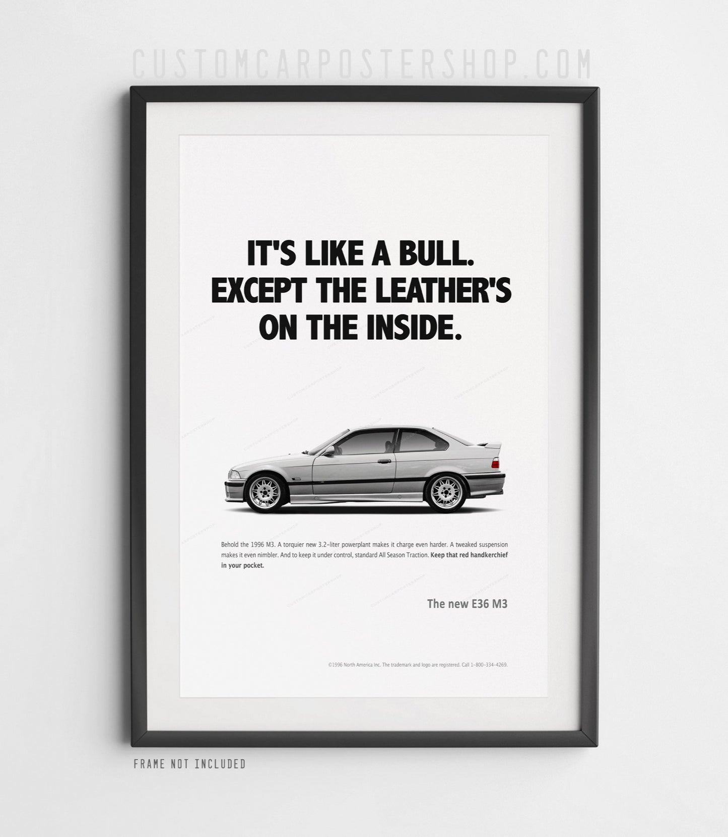 BMW E36 M3 (Euro Spec) Remastered Print Ad - Like a Bull