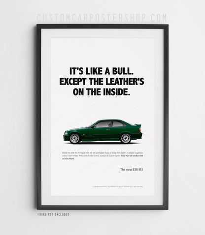 BMW E36 M3 (Euro Spec) Remastered Print Ad - Like a Bull