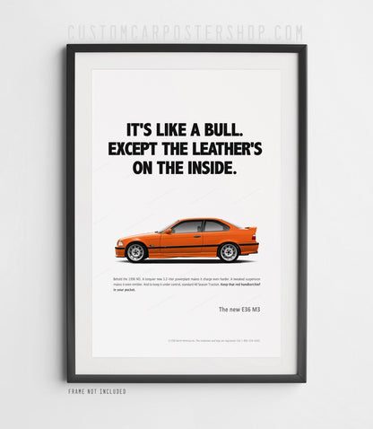 BMW E36 M3 (Euro Spec) Remastered Print Ad - Like a Bull