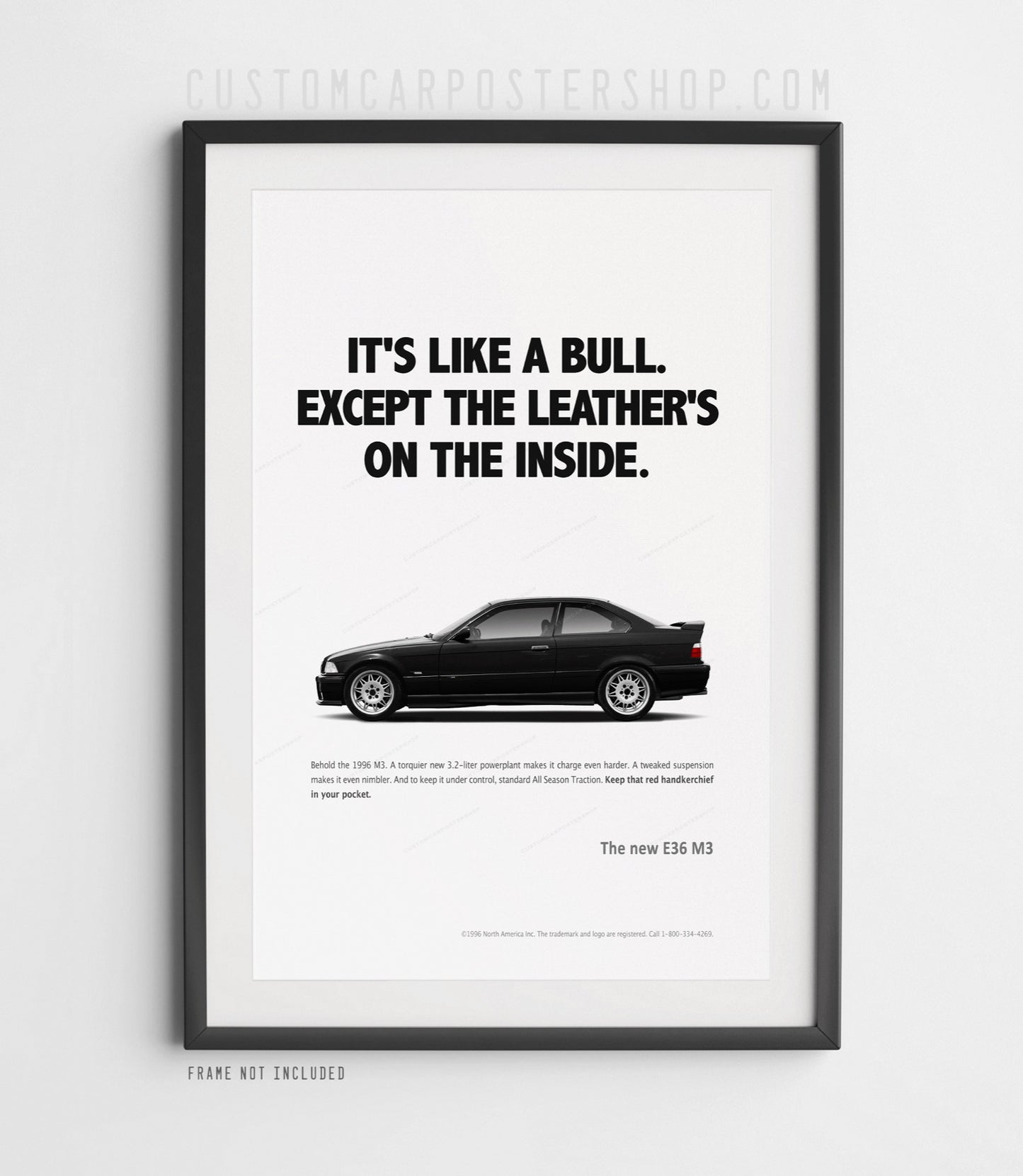 BMW E36 M3 (Euro Spec) Remastered Print Ad - Like a Bull