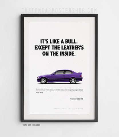 BMW E36 M3 (Euro Spec) Remastered Print Ad - Like a Bull
