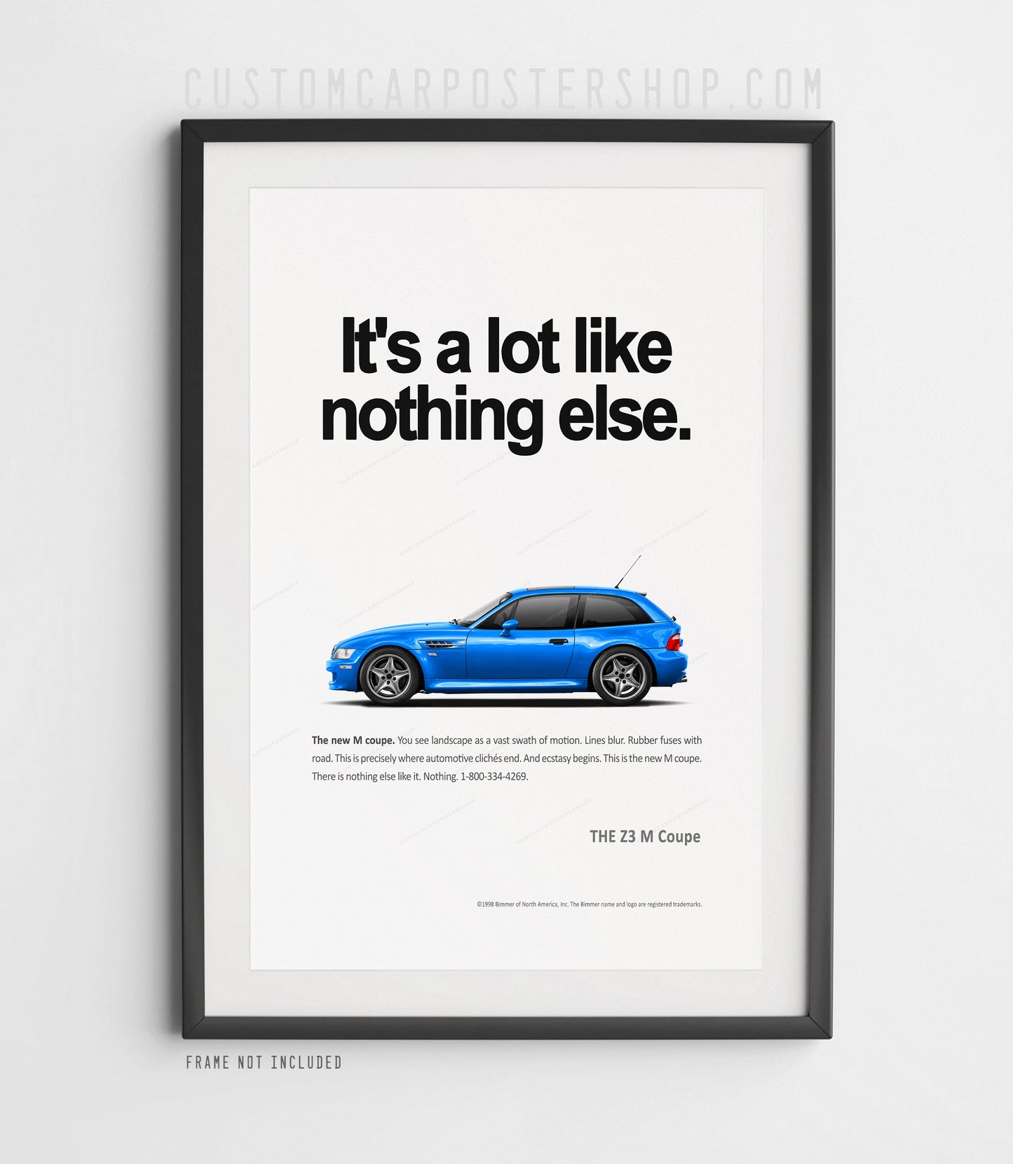 BMW Z3 M Coupe Print Ad - Like Nothing Else