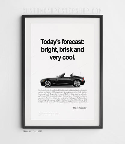 BMW Z4 (E85) Remastered Print Ad - Today's Forecast